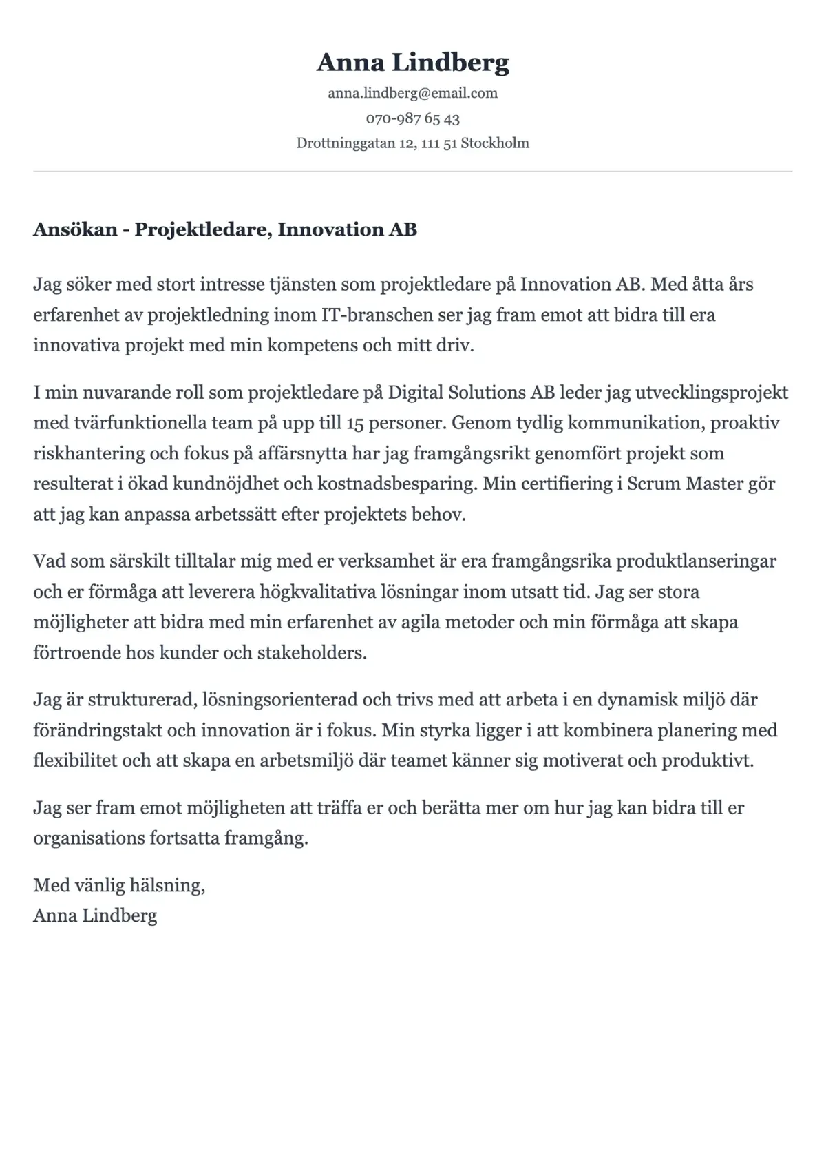 Välskrivet personligt brev exempel på svenska för svenska arbetsmarknaden